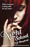 Night School by C.J. Daugherty