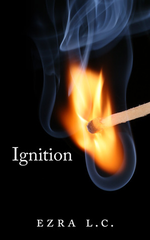 Ignition (Ignition Trilogy, #1)