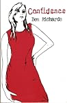 Confidence by Ben Richards