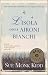 L'isola degli aironi bianchi by Sue Monk Kidd L'isola degli aironi bianchi by Sue Monk Kidd