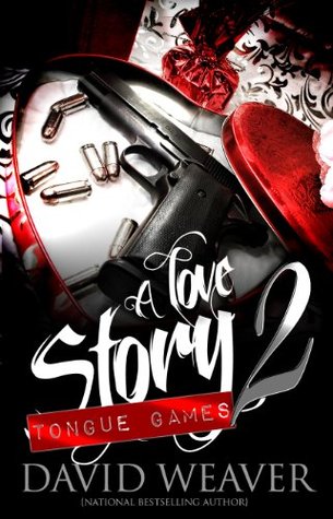 Tongue Games (A Love Story, #2)