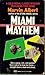 MIAMI MAYHEM