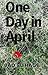 One Day in April