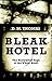 Bleak Hotel: The Hollywood Saga of the White Hotel