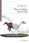 Bajo el influjo d...