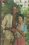 A Town Like Alice by Nevil Shute