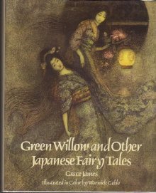Green Willow and Other Japanese Fairy Tales
