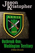 Outbreak One: Washington Territory