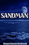 Sandman by Morgan Hannah MacDonald