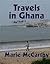 Travels in Ghana