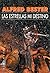 Las estrellas, mi destino by Alfred Bester