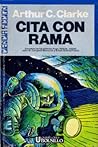 Cita con Rama by Arthur C. Clarke Cita con Rama by Arthur C. Clarke