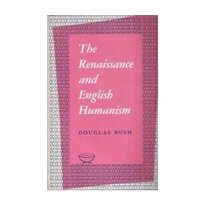 The Renaissance and English Humanism