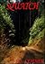 SQUATCH by R.S. Lehner