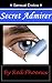 Secret Admirer (Sensual Erotica, #10)
