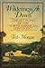 Wilderness At Dawn: The Settling of the North American Continent