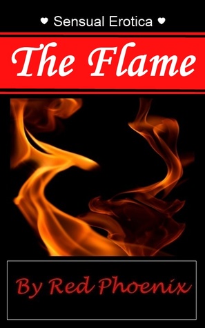 The Flame (Sensual Erotica, #6)