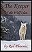 The Keeper of the Wolf Clan...