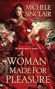 A Woman Made for Pleasure