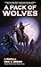 A Pack of Wolves by Eric S. Brown