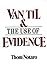 Van Til & the use of evidence by Thom Notaro
