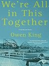 Book cover for We're All In This Together: A Novella and Stories