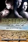Beginnings by Danielle Blanchard Benson