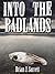 Into the Badlands