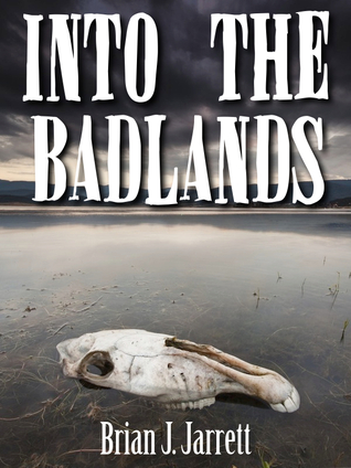 Into the Badlands
