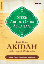 Buku Pintar Akidah Ahlussunnah Waljama‘ah - Belajar Dasar-Dasar Iman yang Benar