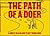 The Path of a Doer
