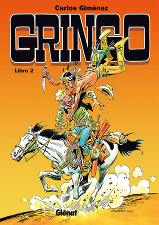 Gringo, Libro 2 (Hardcover)