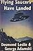 Flying Saucers Have Landed