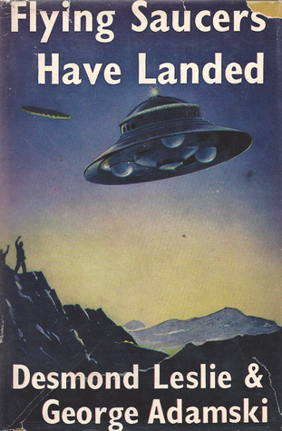 Flying Saucers Have Landed (Hardcover)