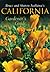 Bruce and Sharon Asakawa's California Gardener's Guide