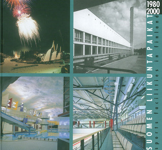 Sports Facilities in Finland 1980 2000