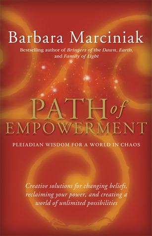 Path of Empowerment: Pleiadian Wisdom for a World in Chaos (Paperback)