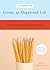 31 Words to Create an Organized Life: A Simple Guide to Create Habits That Last Expert Tips to Help You Prioritize, Schedule, Simplify, and More
