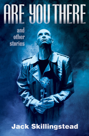 Are You There and Other Stories (Hardcover)