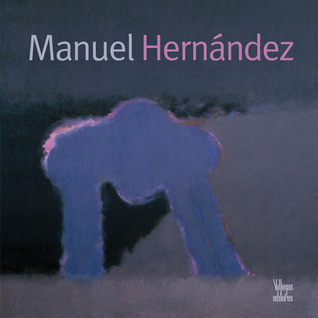 Manuel Hernandez (Art Series) (Spanish Edition)