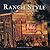 Ranch Style: The Artistic Culture And Design Of The Real West