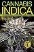 Cannabis Indica, Volume 1: ...