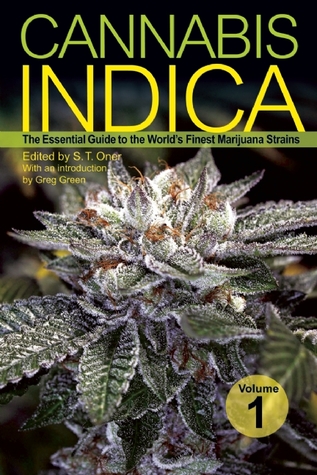 Cannabis Indica, Volume 1: The Essential Guide to the World's Finest Marijuana Strains (Paperback)