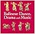 Balinese Dance, Drama And Music: A Guide to the Performing Arts of Bali