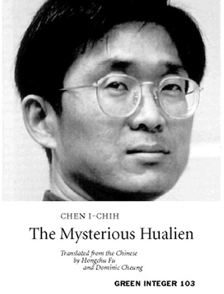 The Mysterious Hualien (Green Integer)