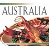 The Food of Australia: Contemporary Recipes from Australia's Leading Chefs (Periplus World Food Series)