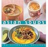 Asian Soups (The Essential Kitchen)