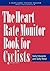 The Heart Rate Monitor Book...