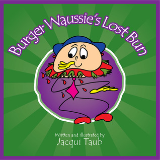 Burger Waussie's Lost Bun (Book & Audio CD)