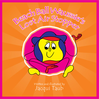 Beach Ball Waussie's Lost Air Stopper (Book & Audio CD)